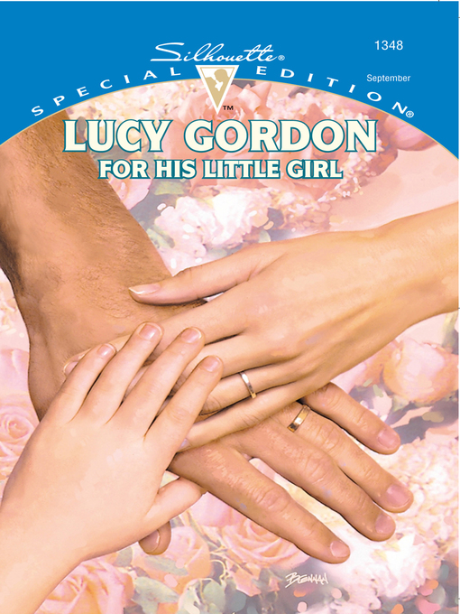 Title details for For His Little Girl by Lucy Gordon - Available